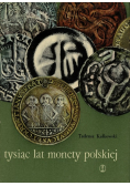 Tysiąc lat monety polskiej
