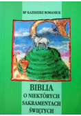 Biblia o niektórych sakramentach świętych
