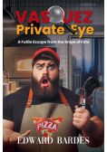Vasquez Private Eye