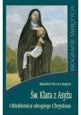 Biografie świętych  Św Klara z Asyżu