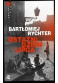 Ostatni dzień lipca