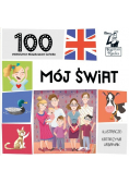 100 pierwszych angielskich słówek Mój świat