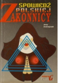 Spowiedź polskiej zakonnicy