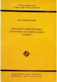 Poznawcze uwarunkowania zachowania się wobec własnej choroby