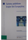 Systemy podatkowe krajów Unii Europejskiej