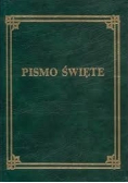 Pismo Święte Starego i Nowego Testamentu w przekładzie z języków oryginalnych