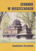 Cerkwie w Bieszczadach