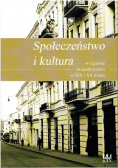 Społeczeństwo i kultura w regionie świętokrzyskim w XIX i XX wieku