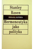 Hermeneutyka jako polityka