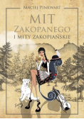 Mit Zakopanego i mity zakopiańskie