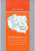 Biurokracja w funkcjonowaniu  aparatu państwowego  po 1989 roku
