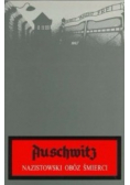 Auschwitz nazistowski obóz śmierci