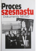 Proces szesnastu Dokumenty NKWD