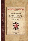 Harcerstwo na Rusi i w Rosji 1913-1920