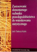 Zastosowanie elementarnego rachunku prawdopodobieństwa do wnioskowania statystycznego