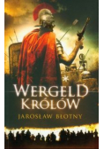 Wergeld królów Tom I