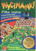 Wycinanki Piłka nożna