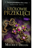 Królowie przeklęci Tom 3