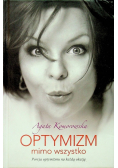 Optymizm mimo wszystko