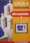 Szkoła malowania akwarele 1