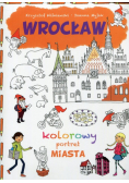 Wrocław Kolorowy portret miasta