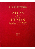 Atlas of human anatomy III
