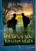 Pierwsza noc pod gołym niebem