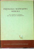 Fizjologia rozwojowa dziecka
