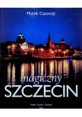 Magiczny Szczecin