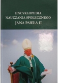 Encyklopedia nauczania społecznego Jana Pawła II