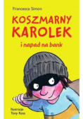 Koszmarny Karolek i napad na bank