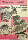 Wszystko z resztek