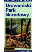 Drawieński Park Narodowy Przewodnik kieszonkowy