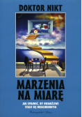 Marzenia na miarę
