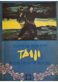 Medytacja w ruchu TAIJI