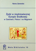 Żydzi w średniowiecznej Europie Środkowej