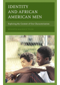 Identity and African American Men