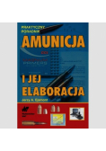Amunicja i jej elaboracja