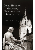 David Hume on Miracles, Evidence, and Probability
