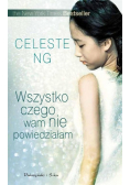 Wszystko czego wam nie powiedziałam