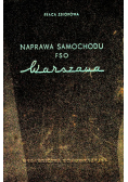 Naprawa samochodu FSO Warszawa
