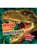 Moja ulubiona książka Dinozaury