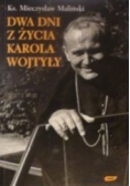Dwa dni z życia Karola Wojtyły