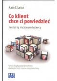 Co klient chce ci powiedzieć Jak stać się kluczowym dostawcą