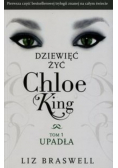 Dziewięć żyć Chloe Kingt Tom I Upadła