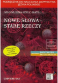 Nowe słowa stare rzeczy