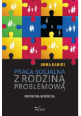 Praca socjalna z rodziną problemową