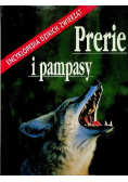 Encyklopedia Dzikich Zwierząt Prerie i pampasy