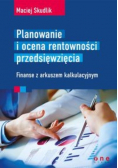 Planowanie i ocena rentowności przedsięwzięcia Finanse