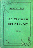 Dzieła poetyckie Tom III  1903 r.